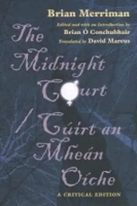 Merriman / Ó Conchubhair |  The Midnight Court / Cúirt an Mheán Oíche | Buch |  Sack Fachmedien