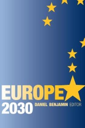 Benjamin |  Europe 2030 | eBook | Sack Fachmedien