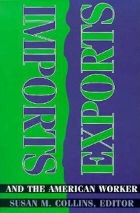 Collins |  Imports, Exports, and the American Worker | eBook | Sack Fachmedien
