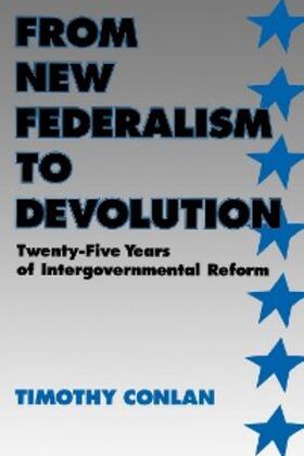 Conlan |  From New Federalism to Devolution | eBook | Sack Fachmedien