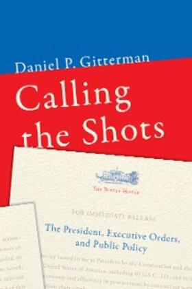 Gitterman |  Calling the Shots | eBook | Sack Fachmedien