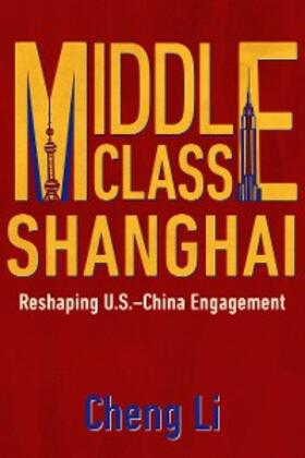 Li |  Middle Class Shanghai | eBook | Sack Fachmedien