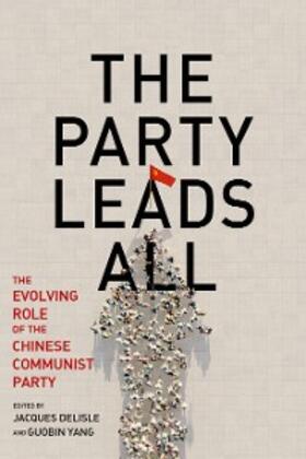 Delisle / Yang |  The Party Leads All | eBook | Sack Fachmedien
