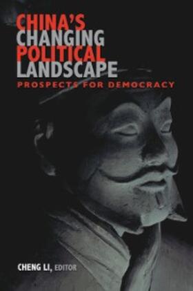Li |  China's Changing Political Landscape | eBook | Sack Fachmedien