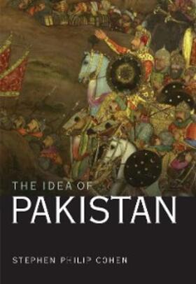 Cohen |  The Idea of Pakistan | eBook | Sack Fachmedien