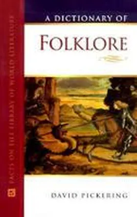 Pickering |  A Dictionary of Folklore | Buch |  Sack Fachmedien
