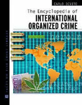 Devito |  The Encyclopedia of International Organized Crime | Buch |  Sack Fachmedien