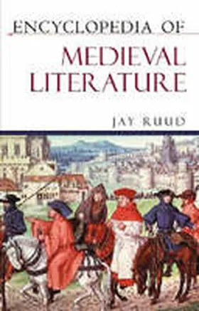 Ruud |  Encyclopedia of Medieval Literature | Buch |  Sack Fachmedien