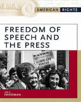 Friedman |  Freedom of Speech and the Press | Buch |  Sack Fachmedien