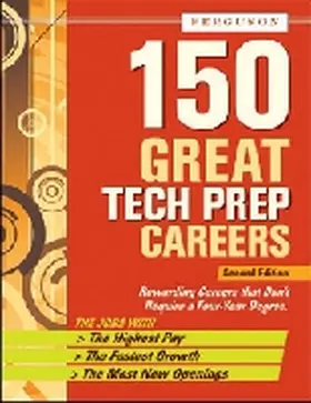 Ferguson |  150 Great Tech Prep Careers | Buch |  Sack Fachmedien