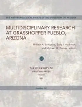 Longacre / Holbrook / Graves |  Multidisciplinary Research at Grasshopper Pueblo, Arizona | Buch |  Sack Fachmedien