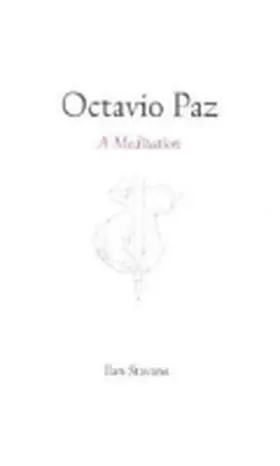 Stavans |  Octavio Paz | Buch |  Sack Fachmedien