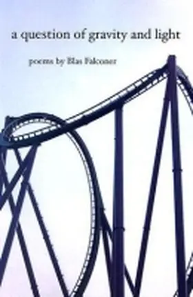 Falconer |  A Question of Gravity and Light | Buch |  Sack Fachmedien