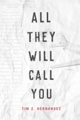 Hernandez |  All They Will Call You | Buch |  Sack Fachmedien