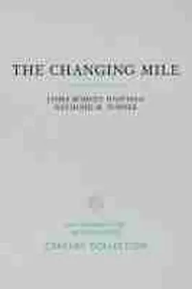 Hastings / Turner |  The Changing Mile | Buch |  Sack Fachmedien