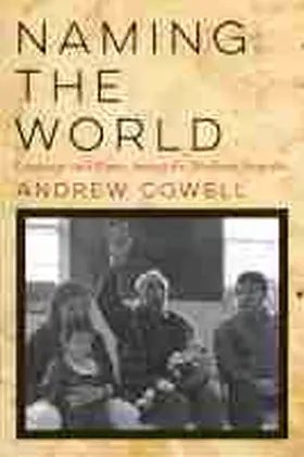 Cowell |  Naming the World | Buch |  Sack Fachmedien