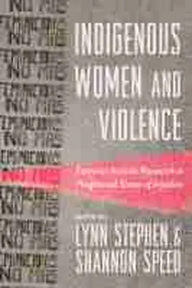 Stephen / Speed |  Indigenous Women and Violence | Buch |  Sack Fachmedien