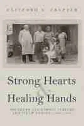 Trafzer |  Strong Hearts and Healing Hands | Buch |  Sack Fachmedien