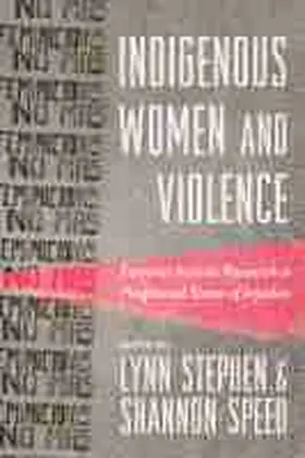 Stephen / Speed |  Indigenous Women and Violence | Buch |  Sack Fachmedien
