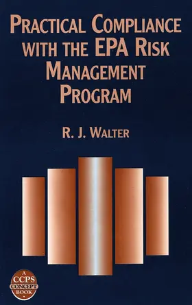 Walter | Practical Compliance EPA Risk Mngmnt | Buch | 978-0-8169-0748-9 | www2.sack.de