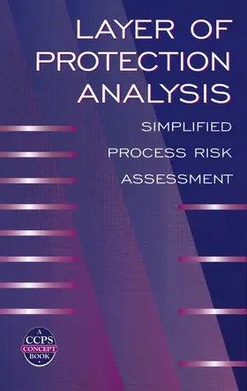 Layer of Protection Analysis | Buch | 978-0-8169-0811-0 | www2.sack.de