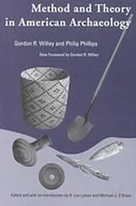 Willey / Phillips / Lyman |  Method and Theory in American Archaeology | Buch |  Sack Fachmedien