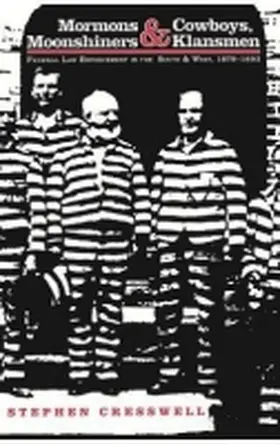 Cresswell |  Mormons and Cowboys, Moonshiners and Klansman | Buch |  Sack Fachmedien