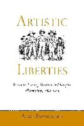 Sonstegard |  Artistic Liberties: American Literary Realism and Graphic Illustration, 1880-1905 | Buch |  Sack Fachmedien