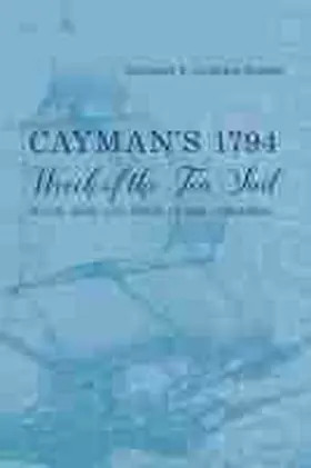 Leshikar-Denton |  Cayman's 1794 Wreck of the Ten Sail | Buch |  Sack Fachmedien