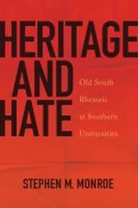 Monroe |  Heritage and Hate | Buch |  Sack Fachmedien