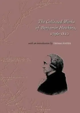 Hawkins / Foster |  The Collected Works of Benjamin Hawkins, 1796-1810 | Buch |  Sack Fachmedien