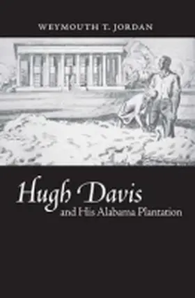 Jordan |  Hugh Davis and His Alabama Plantation | Buch |  Sack Fachmedien