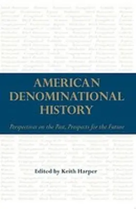 Harper |  American Denominational History | Buch |  Sack Fachmedien
