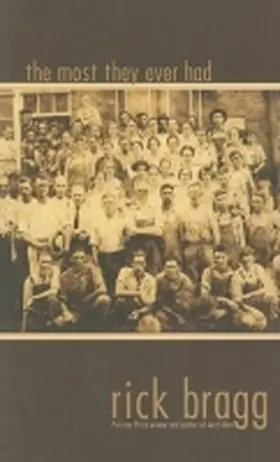 Bragg |  The Most They Ever Had | Buch |  Sack Fachmedien