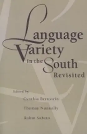 Bernstein / Nunnally / Sabino |  Language Variety in the South Revisited | Buch |  Sack Fachmedien