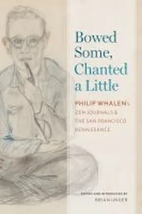 Whalen / Unger |  Bowed Some, Chanted a Little | Buch |  Sack Fachmedien