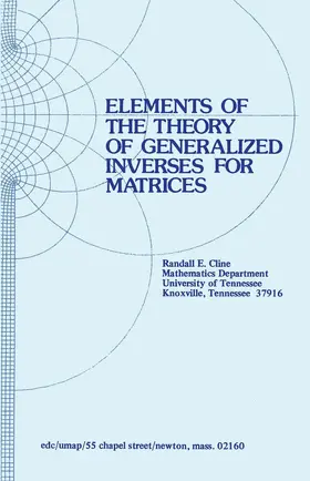 Cline |  Elements of the Theory of Generalized Inverses of Matrices | Buch |  Sack Fachmedien