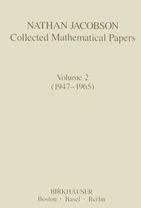 Jacobson |  Nathan Jacobson Collected Mathematical Papers | Buch |  Sack Fachmedien