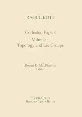 MacPherson |  Raoul Bott: Collected Papers | Buch |  Sack Fachmedien