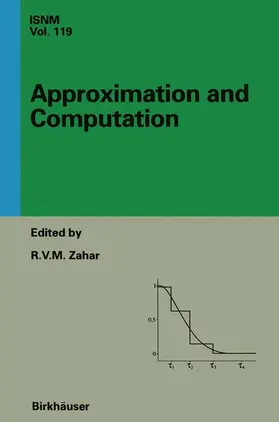 Zahar |  Approximation and Computation: A Festschrift in Honor of Walter Gautschi | Buch |  Sack Fachmedien