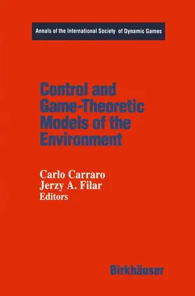 Carraro / Filar |  Control and Game-Theoretic Models of the Environment | Buch |  Sack Fachmedien