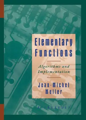 Muller | Elementary Functions: | Buch | 978-0-8176-3990-7 | www2.sack.de