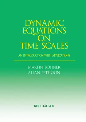 Peterson / Bohner |  Dynamic Equations on Time Scales | Buch |  Sack Fachmedien