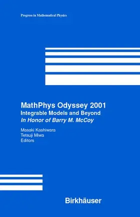 Kashiwara / Miwa |  MathPhys Odyssey 2001 | Buch |  Sack Fachmedien