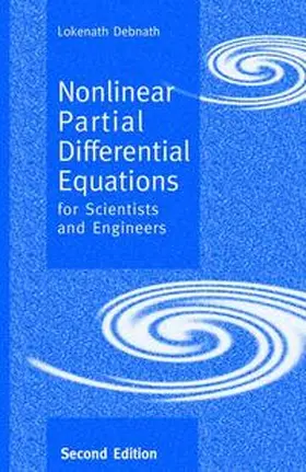 Debnath |  Nonlinear Partial Differential Equations for Scientists and Engineers | Buch |  Sack Fachmedien