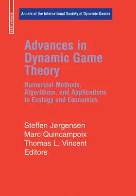 Jorgensen / Quincampoix / Vincent |  Advances in Dynamic Game Theory | Buch |  Sack Fachmedien