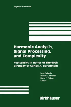 Sabadini / Struppa / Walnut |  Harmonic Analysis, Signal Processing, and Complexity | eBook | Sack Fachmedien