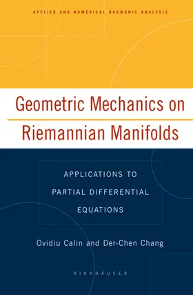 Calin / Chang | Geometric Mechanics on Riemannian Manifolds | E-Book | sack.de