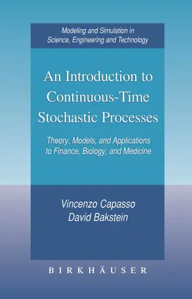 Capasso / Bakstein |  An Introduction to Continuous-Time Stochastic Processes | eBook | Sack Fachmedien