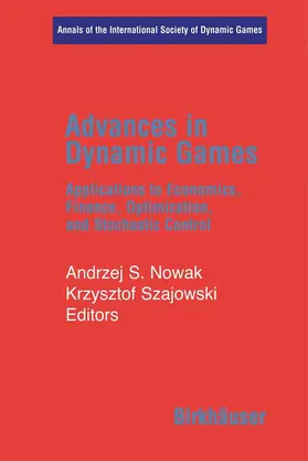 Nowak / Szajowski | Advances in Dynamic Games | E-Book | sack.de